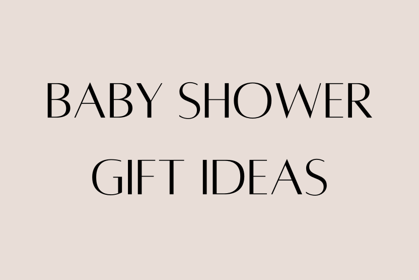 Baby Shower Gift Ideas That Parents Will Actually Use