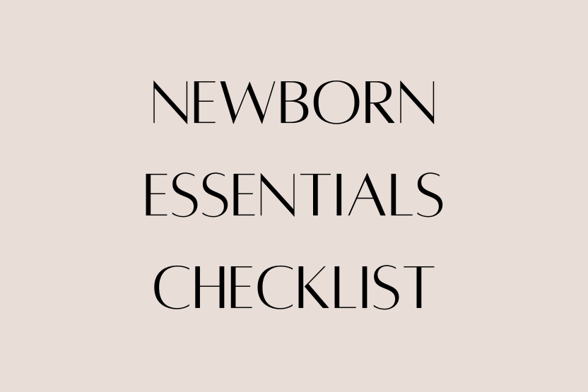 Newborn Essentials Checklist: What You Really Need